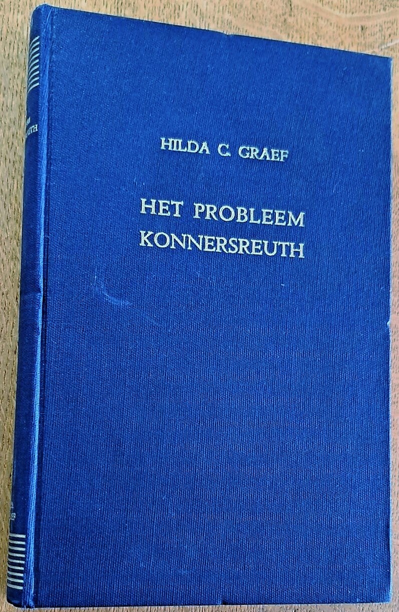 Graef, Hilda C.  - Het probleem Konnersreuth