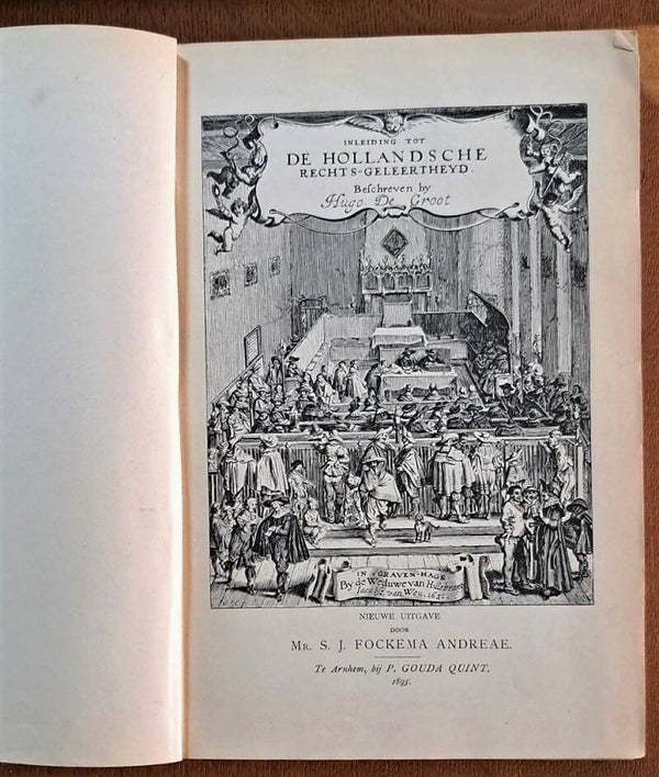 Groot, Hugo de - Inleidinge tot de Hollandsche rechts-geleerdheid. Twee delen
