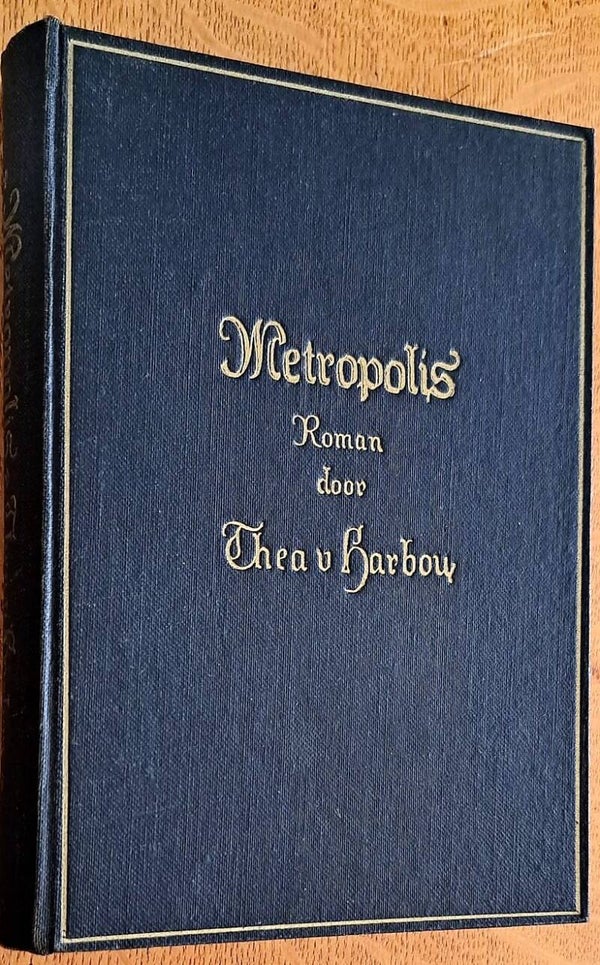 Harbou, Thea v.  - Metropolis
