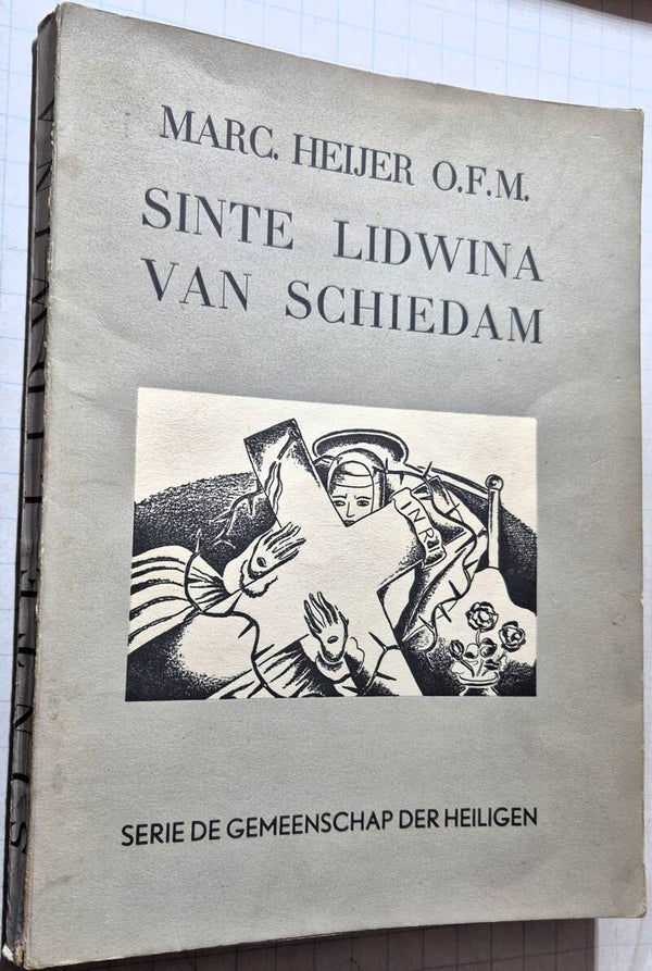 Heijer O.F.M., Marc - Sinte Lidwina van Schiedam