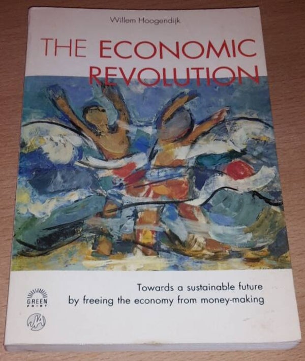 Hoogendijk, Willem  - The Economic Revolution