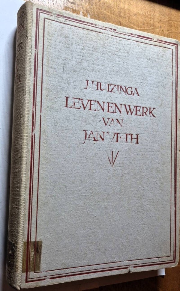Huizinga, Johan - Leven en werk van Jan Veth