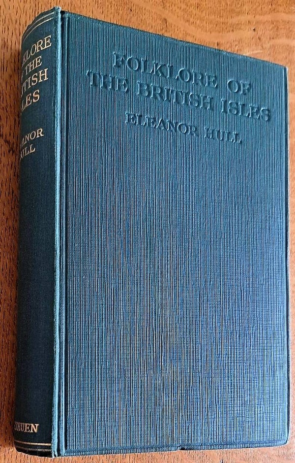Hull, Eleanor - Folklore of the British Isles