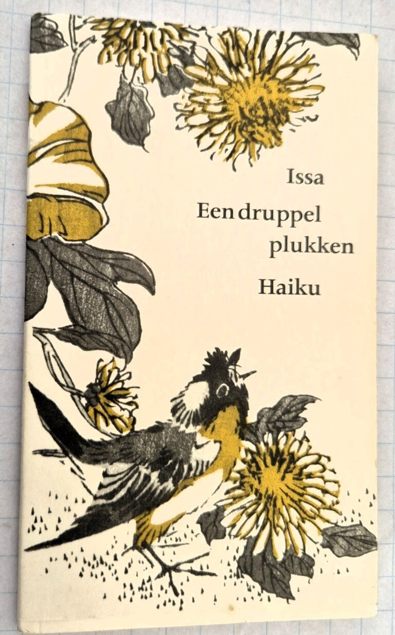 Issa - Een druppel plukken: haiku