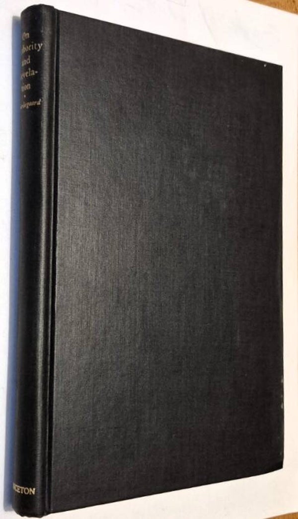 Kierkegaard, Søren - On Authority and Revelation