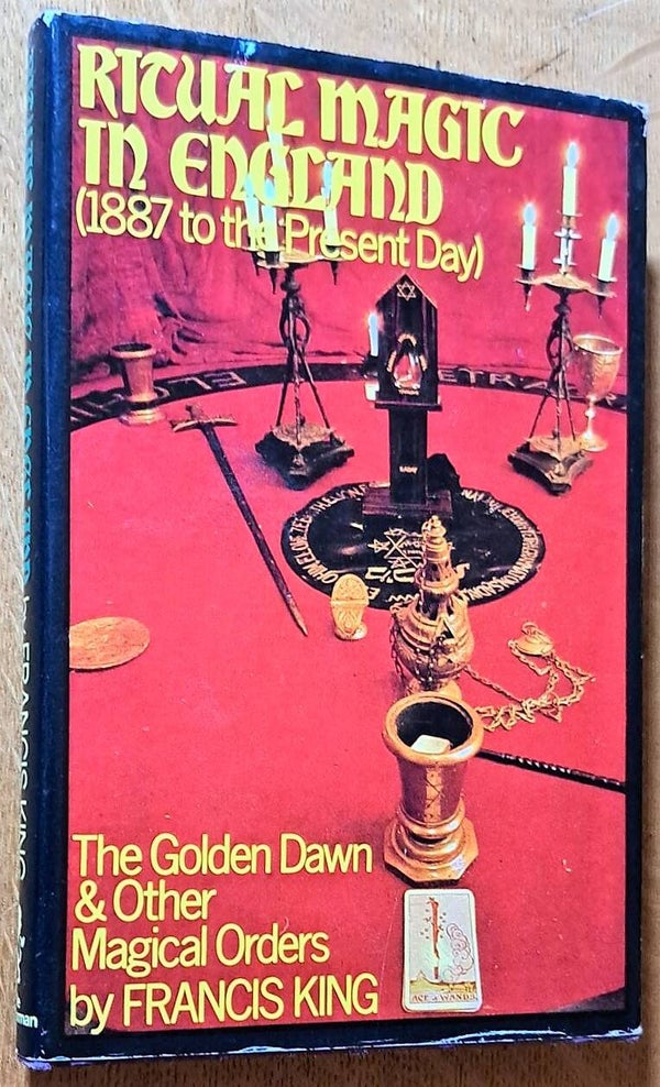 King, Francis - Ritual Magic in England