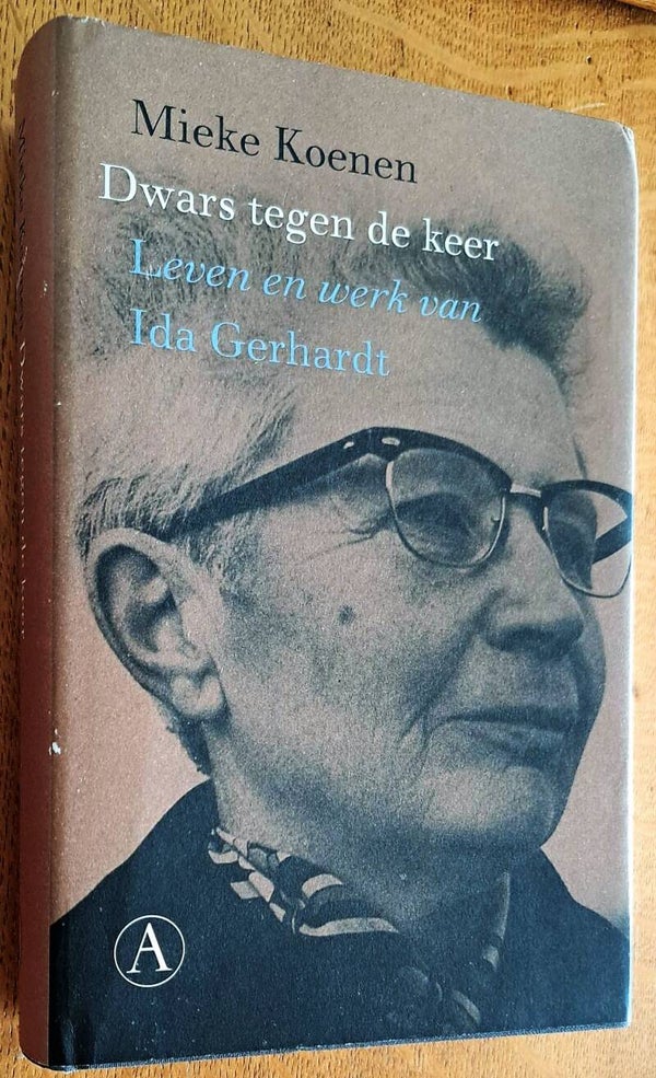 Koenen, Mieke - Dwars tegen de keer: leven en werk van Ida Gerhardt