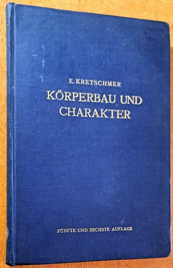 Kretschmer, E. - Körperbau und Charakter