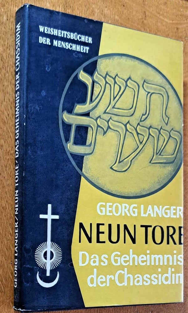 Langer, Georg - Neun Tore. Das Geheimnis der Chassidim