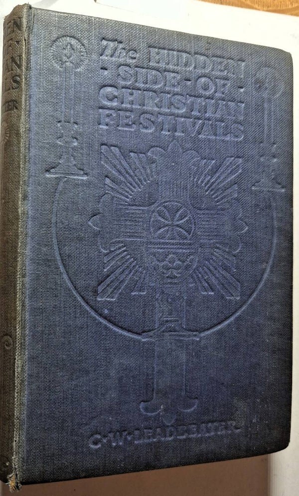 Leadbeater, C.W. - The Hidden Side of Christian Festivals