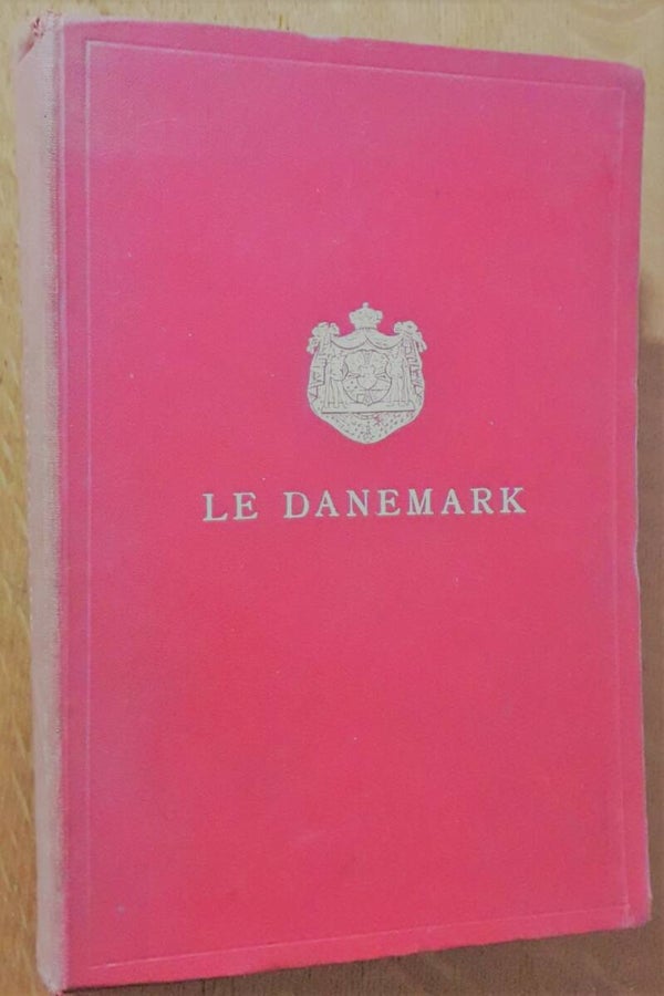 Le Danemark. Publié par le ministère des affaires étrangères et le departement des statistiques du Danemark