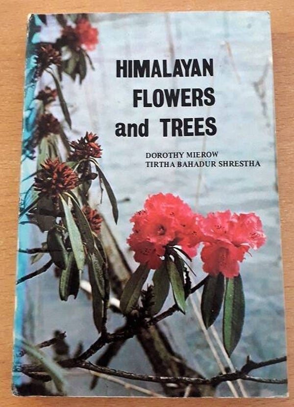 Mierow, Dorothy e.a. - Himalayan Flowers and Trees