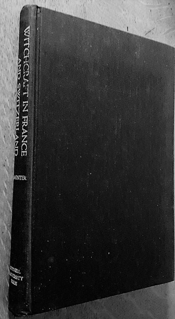 Monter, E. William - Witchcraft in France and Switzerland