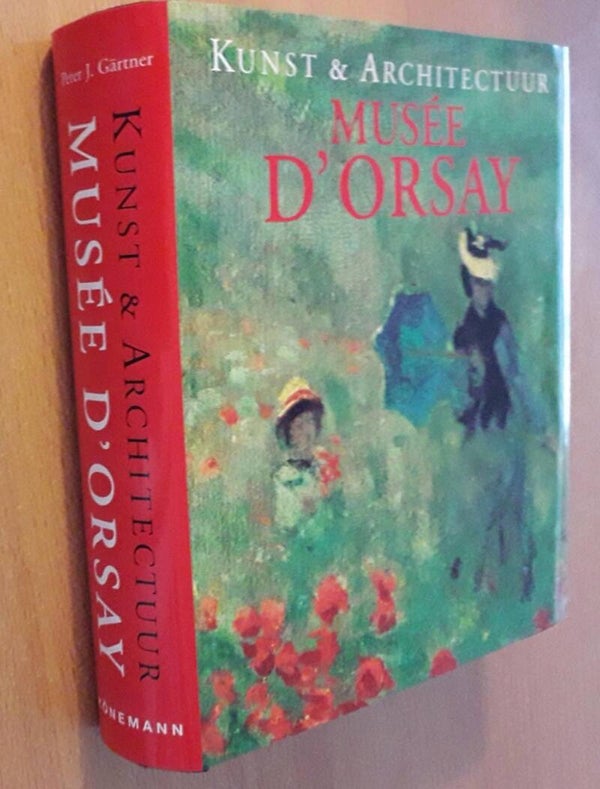 Gärtner, Peter J. - Kunst en architectuur: Musée D'Orsay