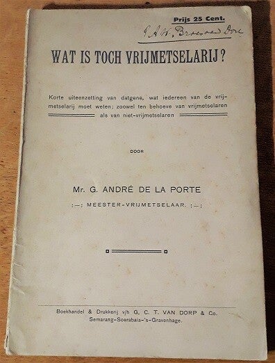 André de la Porte, G. - Wat is toch vrijmetselarij?