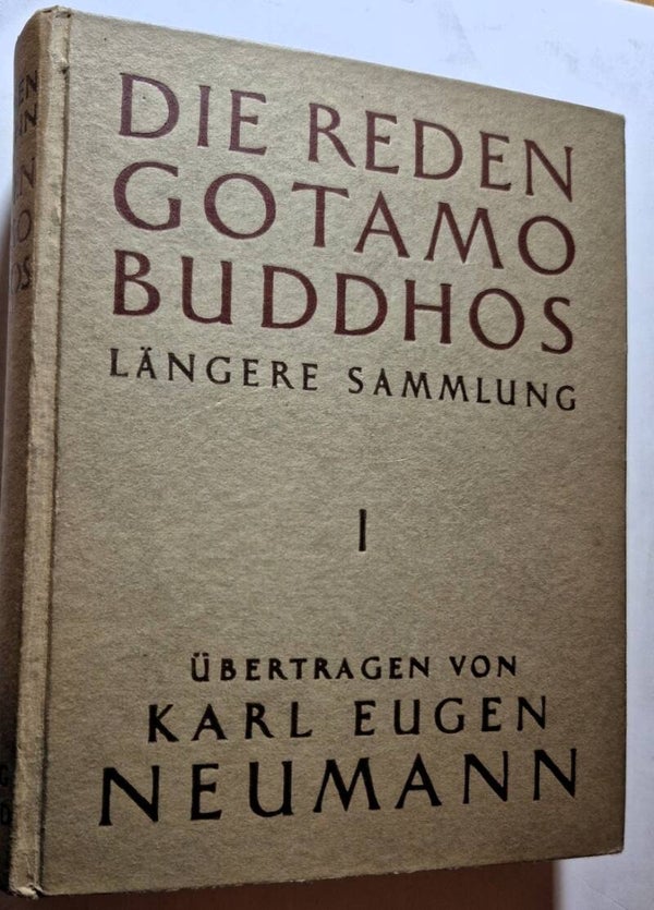 Neumann, K.E. - Reden des Gotamo Buddhos- längeren Sammlung
