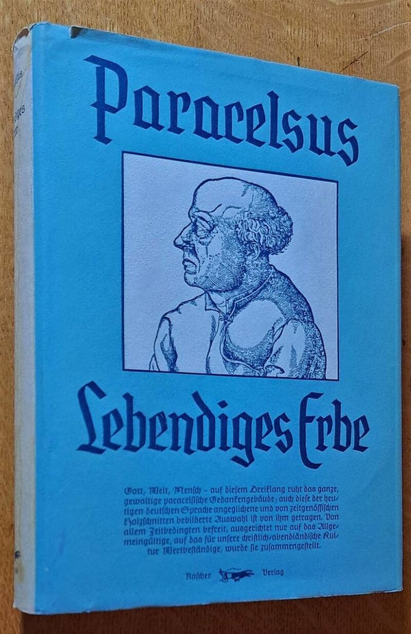 Paracelsus, Theophrastus - Lebendiges Erbe