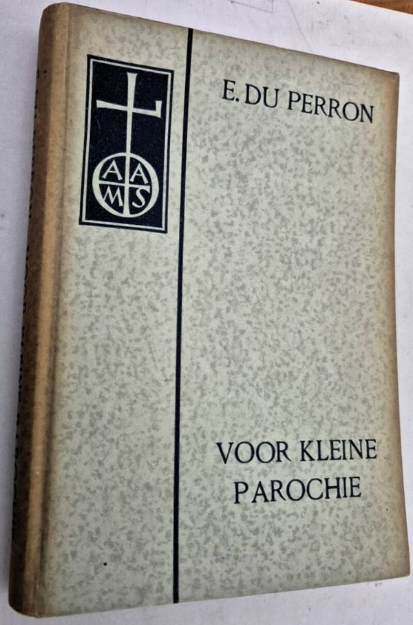 Perron, E. Du - Voor kleine parochie