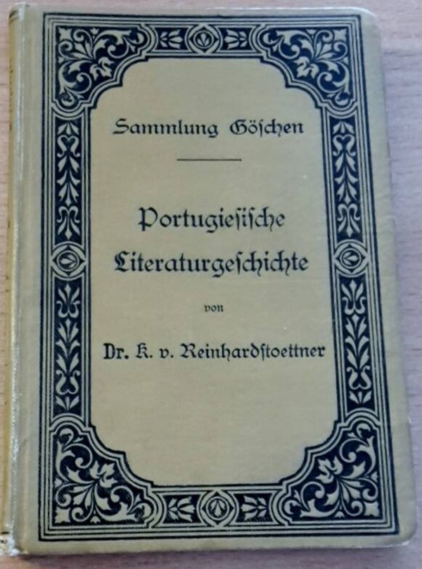 Reinhardstoettner, Karl von - Portugiesische Literaturgeschichte