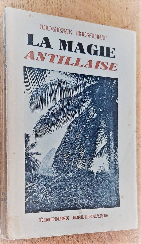 Revert, Eugène - La magie antillaise