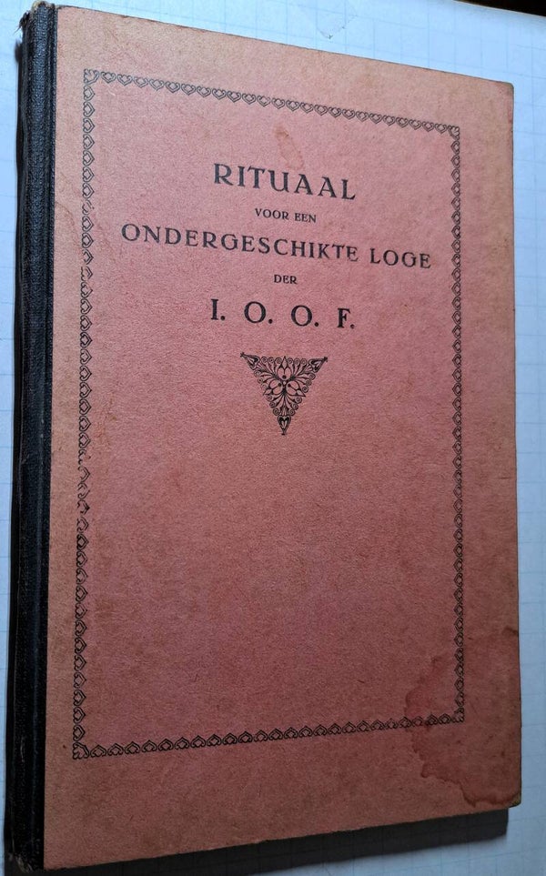 I.O.O.F.  -  Rituaal voor een ondergeschikte loge  etc.