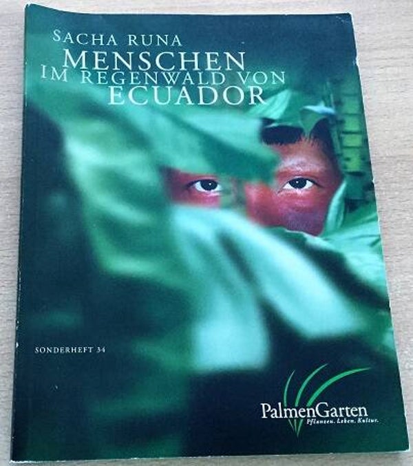 Runa, Sacha - Menschen im Regenwald von Ecuador