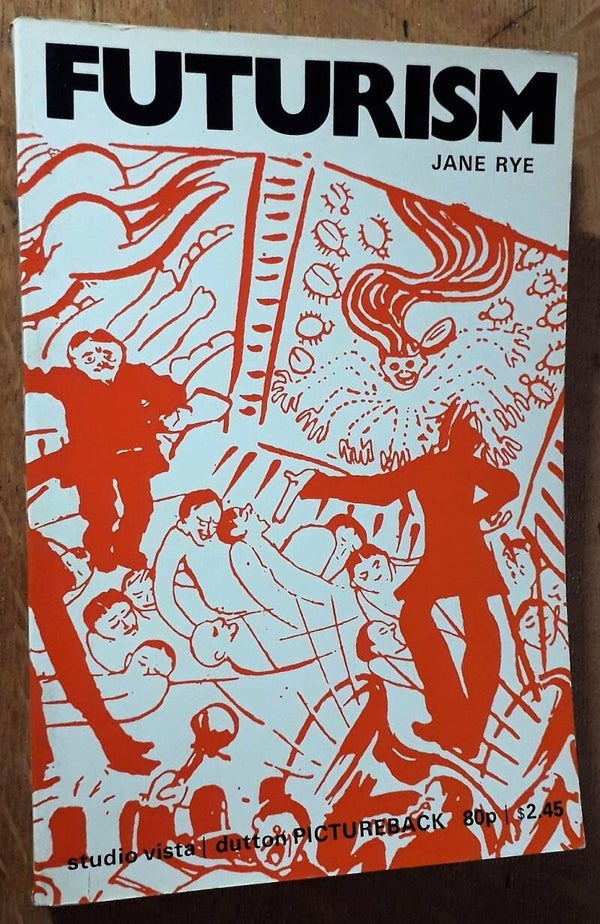 Rye, Jane - Futurism