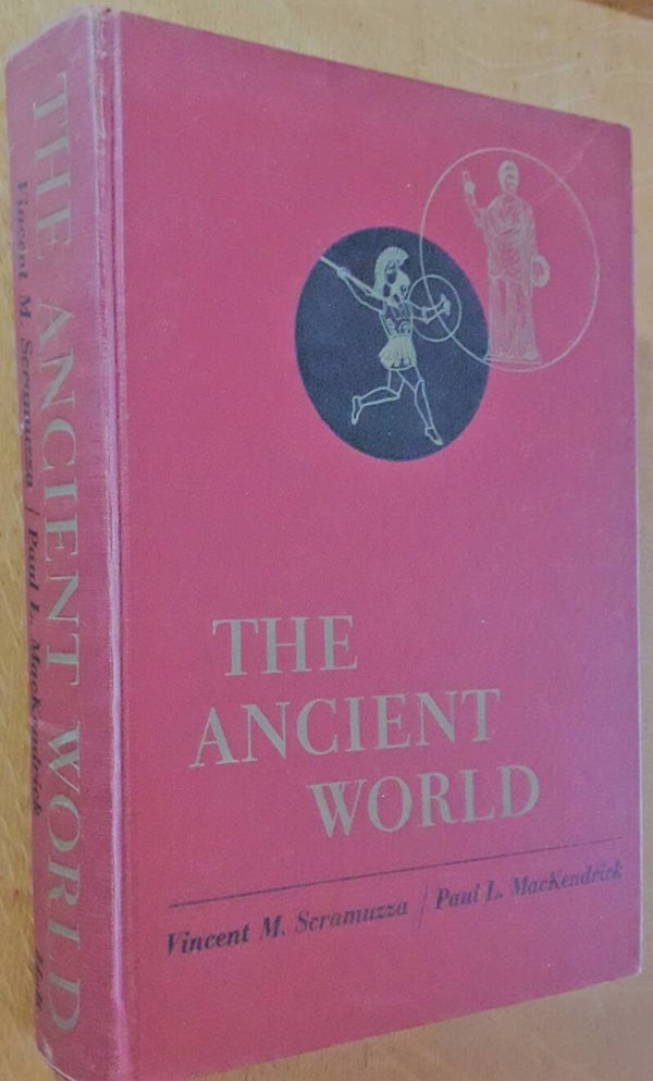 Scramuzza, Vincent M. & Paul L. MacKendrick - Tha Ancient World