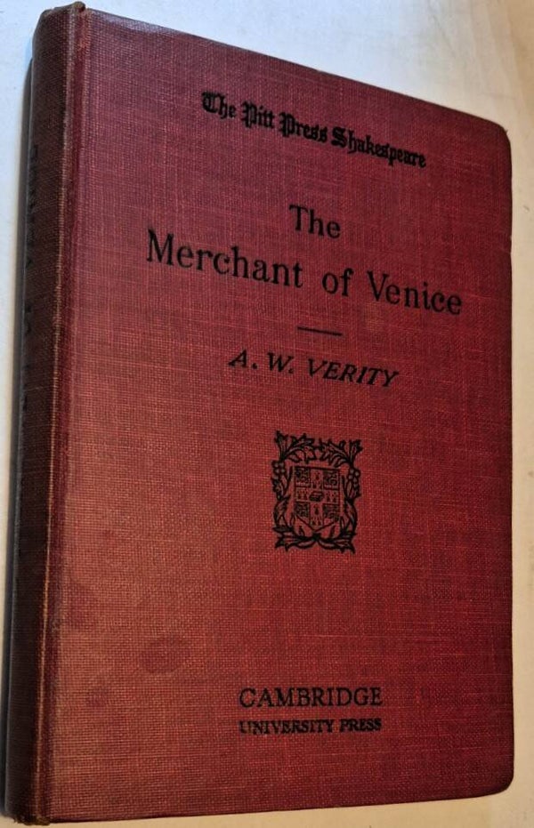 Shakespeare, William - The merchant of Venice. Edited by A.W. Verity