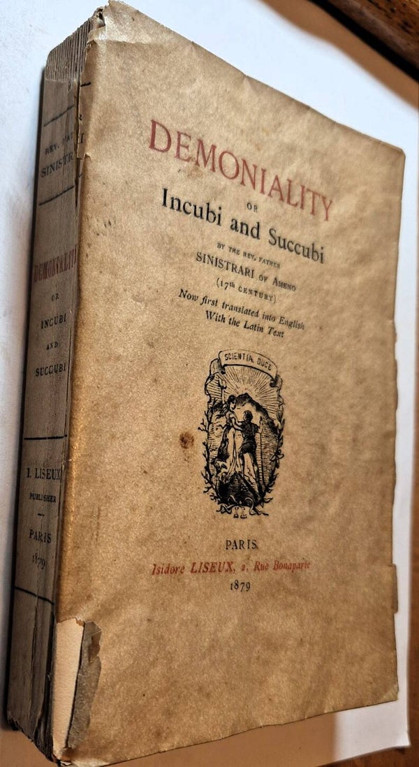 Sinistrari, Ludovico Maria - Demoniality; or, Incubi and succubi