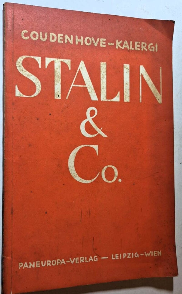 Coudhenove-Kalergi, R. N. - Stalin & Co.