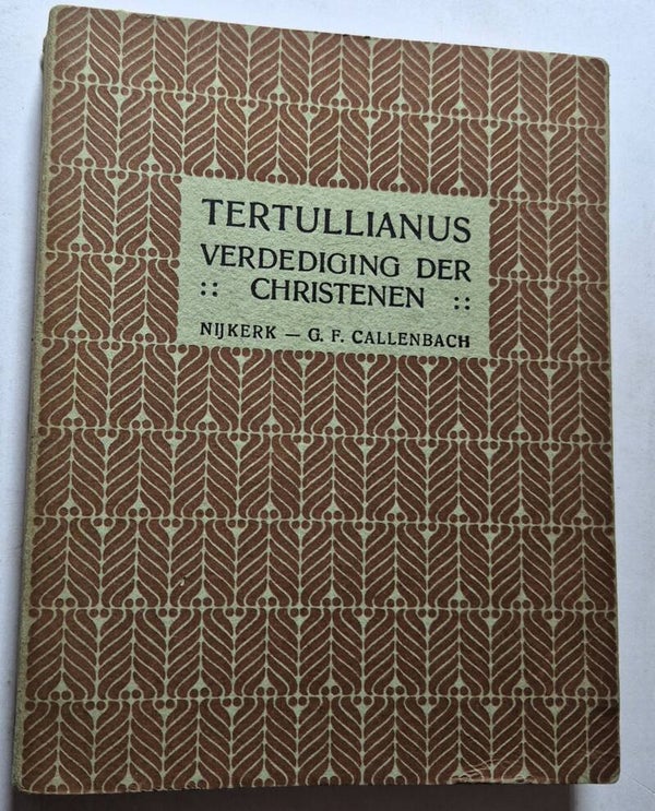 Tertullianus - Verdediging der Christenen