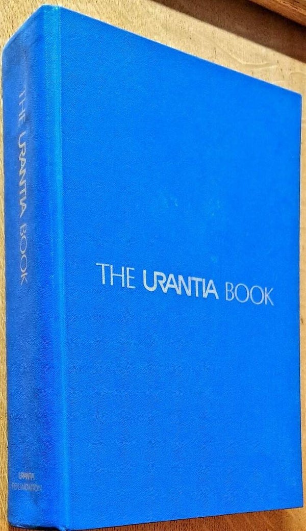 The Urantia Book. (Parts I-IV in 1 volume)