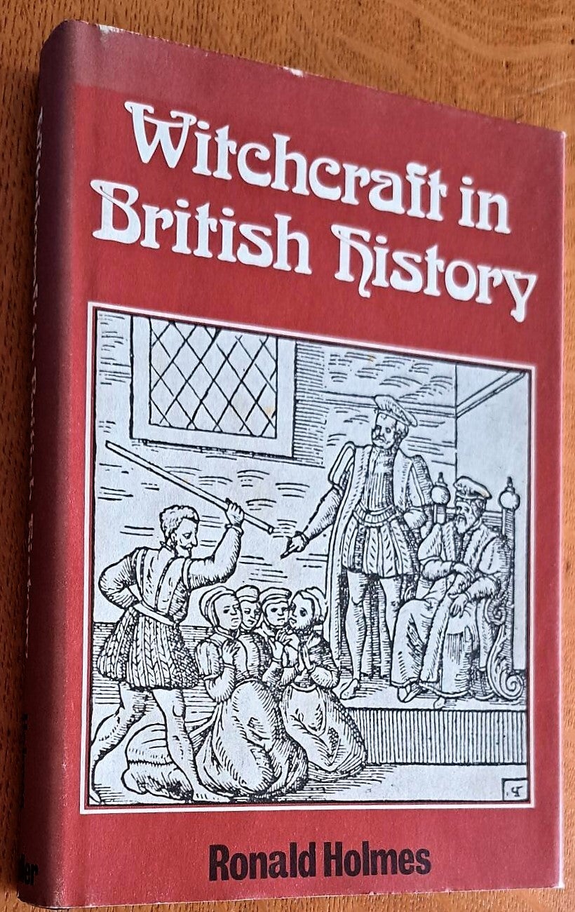 Holmes, Ronald - Witchcraft in British History