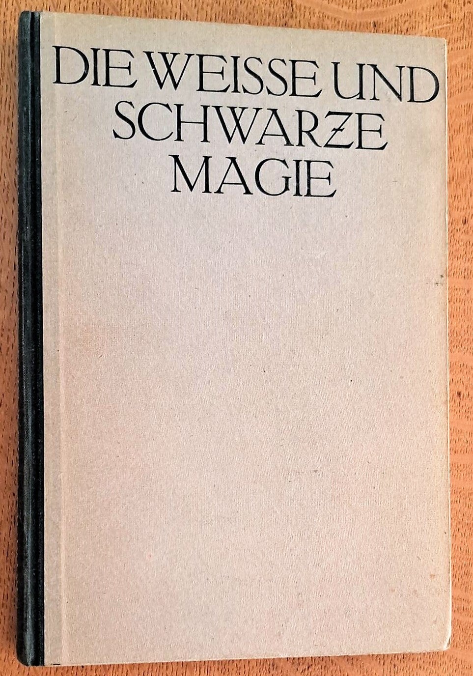 Hartmann, Franz - Die weisse und schwarze Magie