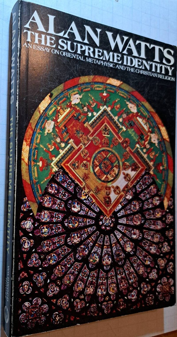 Watts, Alan - The Supreme Identity