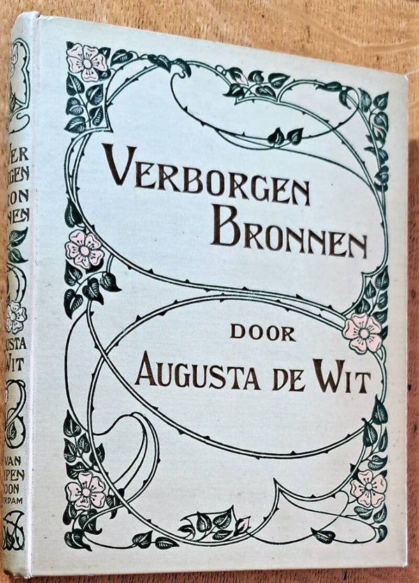 Wit, Augusta de - Verborgen bronnen