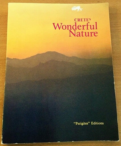 Zacharis, A., & K. Flegas - Crete's wonderful nature