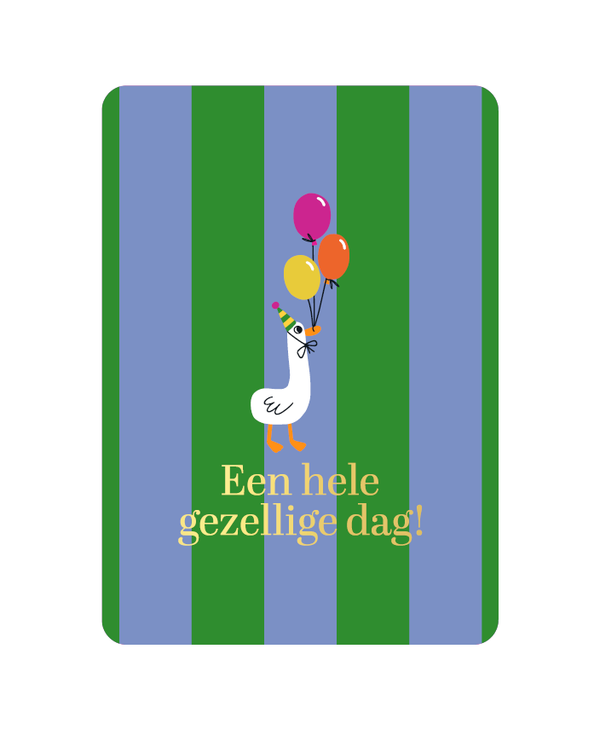 Wenskaart - Een hele gezellig dag