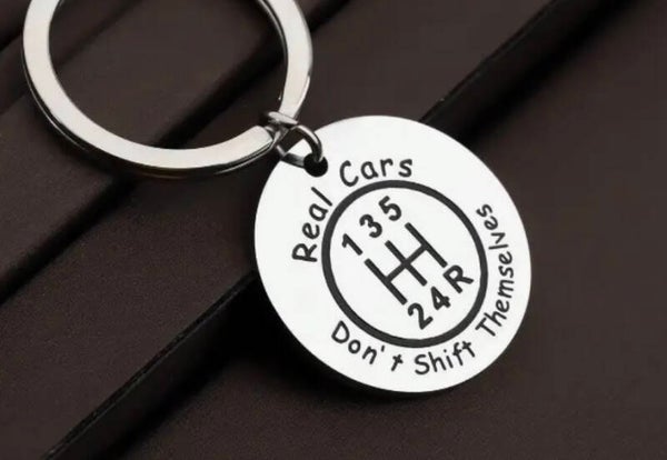 Real cars don’t shift themselves key chain