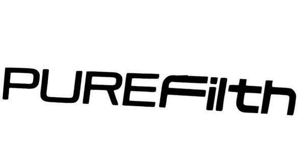 Pure filth