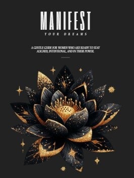 Manifest Your Dreams