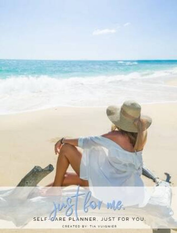 Just For Me: A Self-Care Planner, Just For You