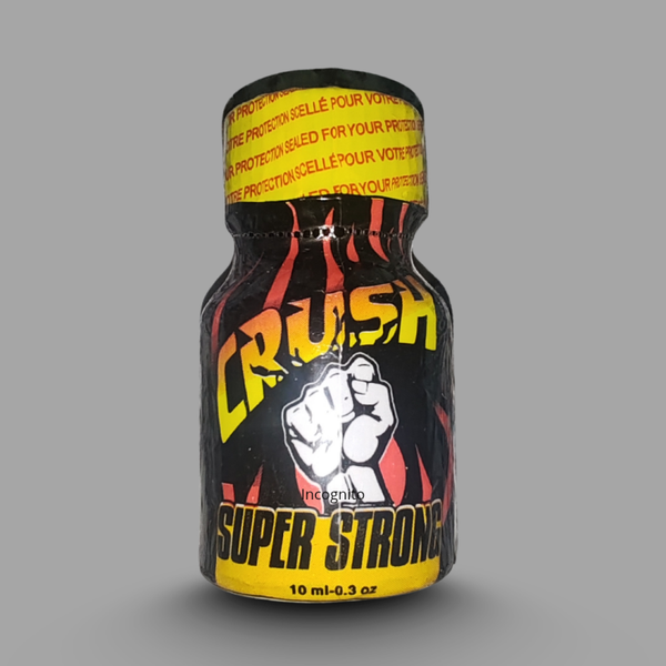 Crush super strong