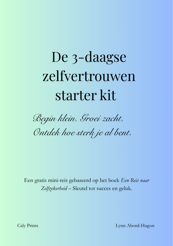 De 3-daagse zelfvertrouwen starter kit