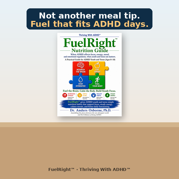 Book cover — FuelRight™ Nutrition Guide — Thriving With ADHD™ — Haines Publishing