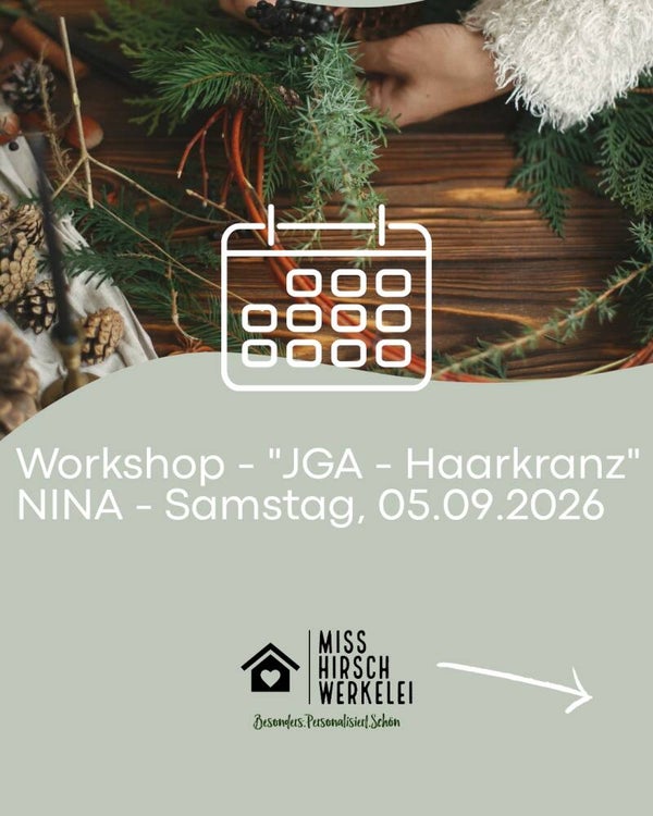 Workshop JGA *geschlossene Gruppe Nina