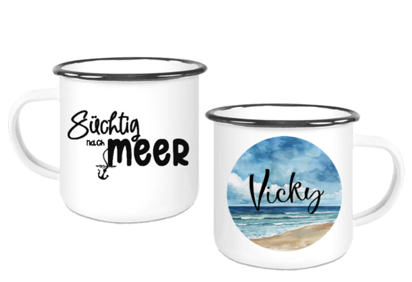 Emaille Tasse  "Süchtig nach Meer"