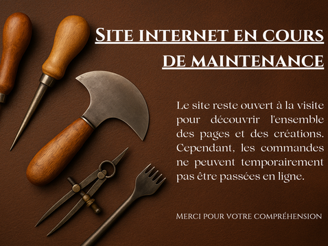 Site internet en cours de maintenance. l'ensemble du site reste accessible à la visite mais ne peut générer de commande momentanément
