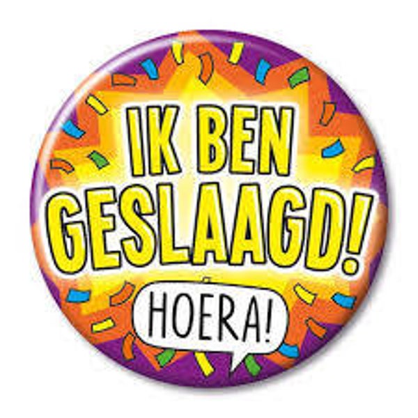 Button ik ben geslaagd